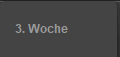 3. Woche