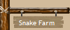 Snake Farm