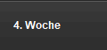 4. Woche